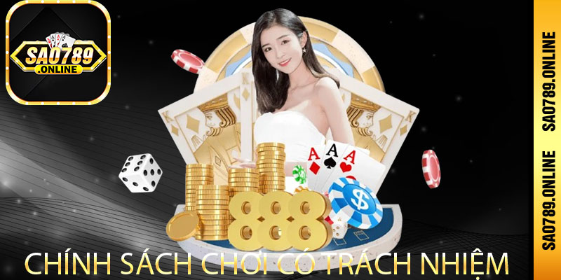 Tổng hợp nội dung tại chính sách chơi có trách nhiệm